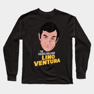 Lino Ventura: the French Bulldog Long Sleeve T-Shirt